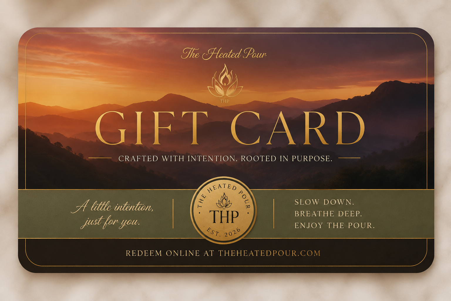 The Heated Pour Gift Card